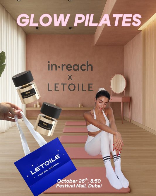 Oct 26th - Dubai - Beauty Day in·reach x L’Etoile